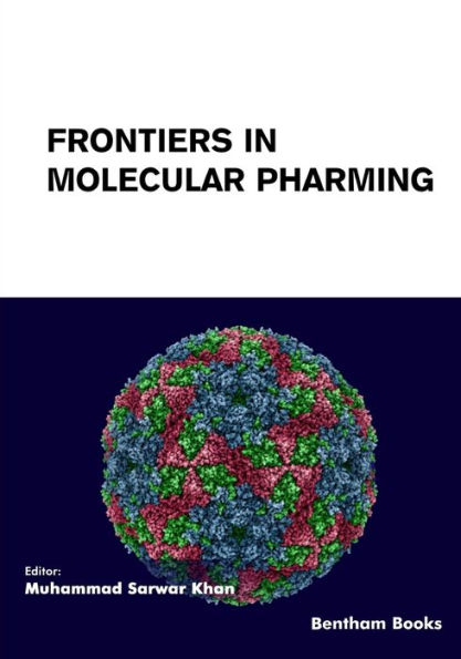 Frontiers in Molecular Pharming