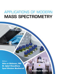 Title: Applications of Modern Mass Spectrometry: Volume 2, Author: Atta-ur-Rahman