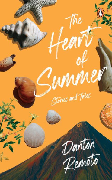 The Heart of Summer: Stories and Tales