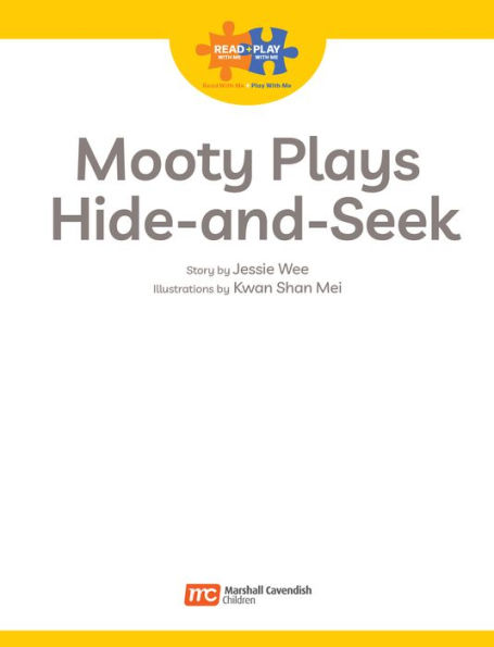 Read + Play: Mooty Plays Hide-and-Seek