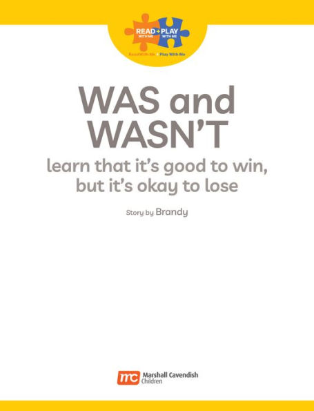 Read + Play: Was and Wasn't learn that it's good to win, but it's okay to lose