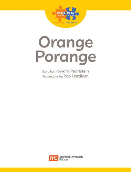 Read + Play: Orange Porange
