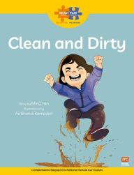 Title: Read + Play: Clean and Dirty, Author: Marshall Cavendish