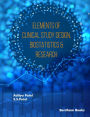 Elements Of Clinical Study Design, Biostatistics & Research