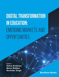 Title: Digital Transformation in Education: Emerging Markets and Opportunities, Author: Chitra Krishnan