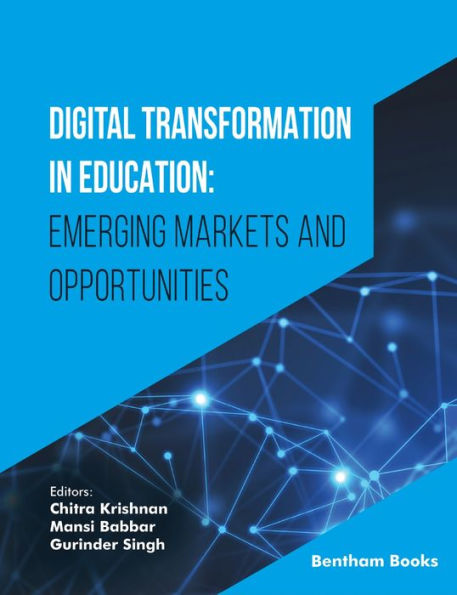 Digital Transformation in Education: Emerging Markets and Opportunities