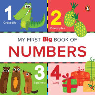 Title: My First Big Book of Numbers: Illustrated Board Book of Numbers 1 to 20 for PreSchool Kids, Toddlers Book for 1+ [Penguin Early Learning Series], Author: Penguin Books