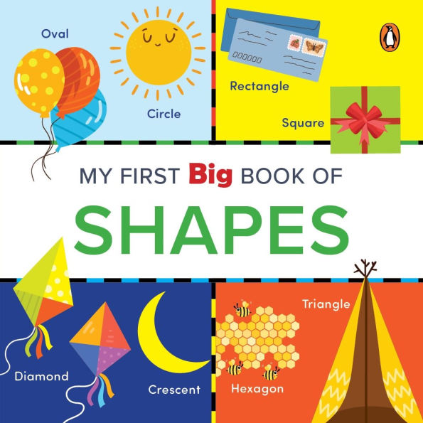 My First Big Book of Shapes: Illustrated Board Book of Shapes for PreSchool Kids, Toddlers Book for 1+ [Penguin Early Learning Series]