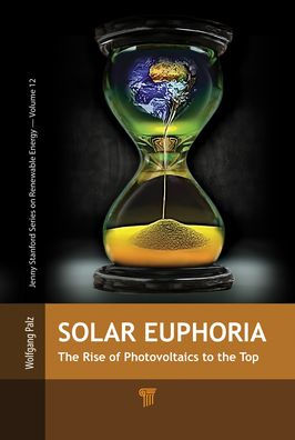 Solar Euphoria: the Rise of Photovoltaics to Top