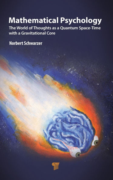 Mathematical Psychology: The World of Thoughts as a Quantum Space-Time with Gravitational Core
