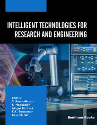 Title: Intelligent Technologies for Research and Engineering, Author: S. Kannadhasan