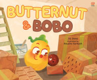 Title: Butternut and Bobo, Author: Jill Dana