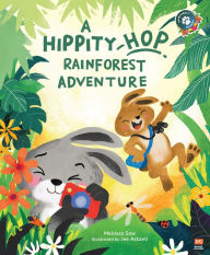 Title: A Hippity-Hop Rainforest Adventure, Author: Mellissa Saw