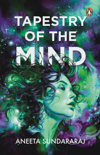 Tapestry of the Mind and Other Stories