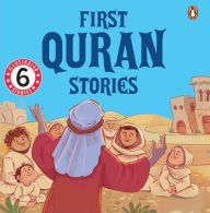 Title: First Quran Stories (6 Books Box Set): An Illustrated Board Book Boxset Consisting Islam Story Books for Kids Values of Islam and the Holy Quran Ages 5+ [Penguin Early Learning Series], Author: Penguin Books