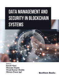 Title: Data Management and Security in Blockchain Systems, Author: Sonali Vyas