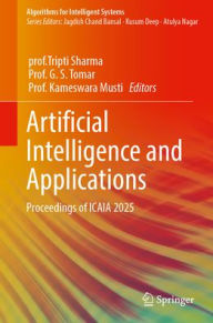 Title: Artificial Intelligence and Applications: Proceedings of ICAIA 2025, Author: Tripti Sharma