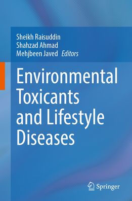 Environmental Toxicants and Lifestyle Diseases