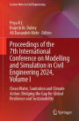 Proceedings of the 7th International Conference on Modelling and Simulation in Civil Engineering 2024, Volume I: Clean Water, Sanitation and Climate Action: Bridging the Gap for Global Resilience and Sustainability
