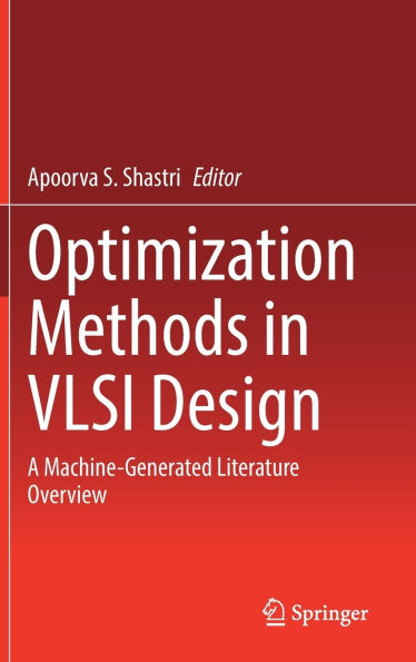 Optimization Methods VLSI Design: A Machine-Generated Literature Overview