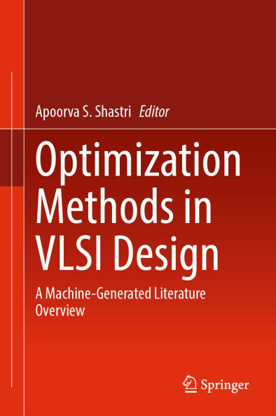 Optimization Methods in VLSI Design: A Machine-Generated Literature Overview
