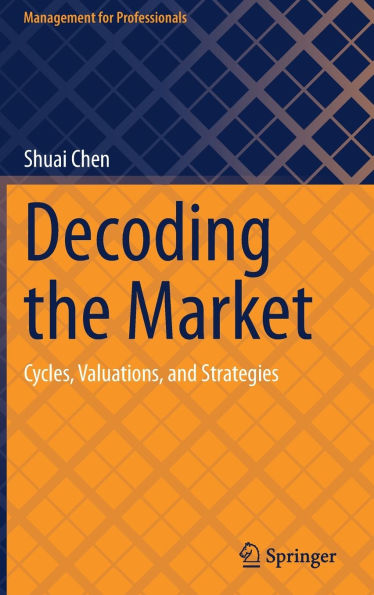 Decoding the Market: Cycles, Valuations, and Strategies