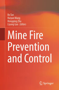 Title: Mine Fire Prevention and Control, Author: Bo Tan