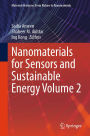 Nanomaterials for Sensors and Sustainable Energy Volume 2