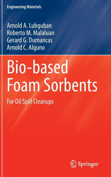 Bio-based Foam Sorbents: For Oil Spill Cleanups