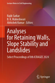Free audiobook downloads to ipod Analyses for Retaining walls, Slope Stability and Landslides: Select Proceedings of 8th ICRAGEE 2024 (English Edition) by Rajib Sarkar, B.K. Maheshwari, Abhishek Kumar 9789819616824