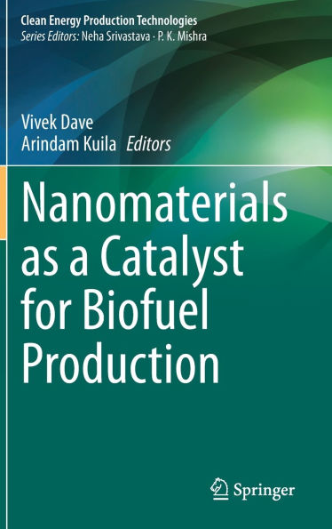 Nanomaterials as a Catalyst for Biofuel Production