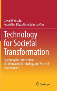 Free ipod audio books download Technology for Societal Transformation: Exploring the Intersection of Information Technology and Societal Development 