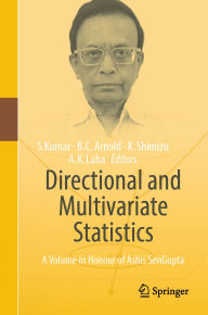 Books download Directional and Multivariate Statistics: A Volume in Honour of Ashis SenGupta RTF ePub PDB in English by Somesh Kumar, Barry C. Arnold, Kunio Shimizu, Arnab Kumar Laha 9789819620036