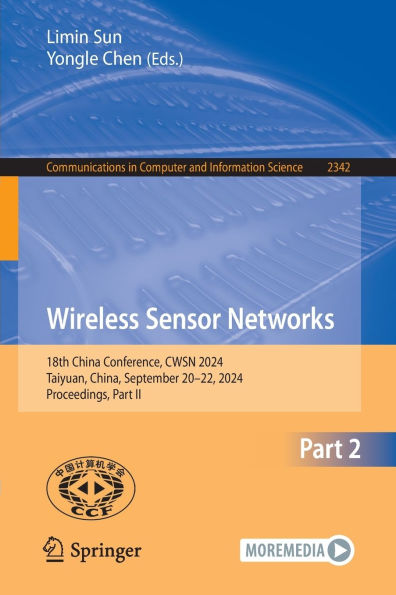 Wireless Sensor Networks: 18th China Conference, CWSN 2024, Taiyuan, China, September 20-22, Proceedings, Part II