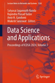 Title: Data Science and Applications: Proceedings of ICDSA 2024, Volume 3, Author: Satyasai Jagannath Nanda