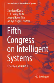 Title: Fifth Congress on Intelligent Systems: CIS 2024, Volume 1, Author: Sandeep Kumar