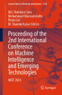 Proceeding of the 2nd International Conference on Machine Intelligence and Emerging Technologies: MIET 2024