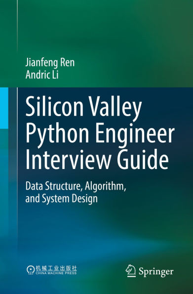 Silicon Valley Python Engineer Interview Guide: Data Structure, Algorithm, and System Design