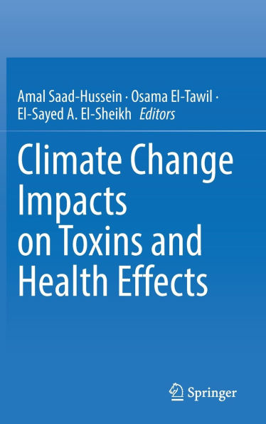 Climate Change Impacts on Toxins and Health Effects