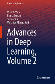 Title: Advances in Deep Learning, Volume 2, Author: M. Arif Wani
