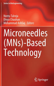 Title: Microneedles (MNs)-Based Technology, Author: Neetu Talreja