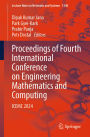 Proceedings of Fourth International Conference on Engineering Mathematics and Computing: ICEMC 2024