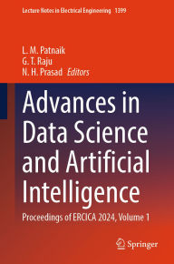 Title: Advances in Data Science and Artificial Intelligence: Proceedings of ERCICA 2024, Volume 1, Author: L. M. Patnaik