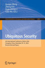Ubiquitous Security: 4th International Conference, UbiSec 2024, Changsha, China, December 29-31, 2024, Revised Selected Papers