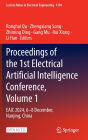 Proceedings of the 1st Electrical Artificial Intelligence Conference, Volume 1: EAIC 2024, 6-8 December, Nanjing, China