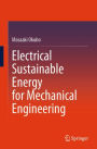 Electrical Sustainable Energy for Mechanical Engineering