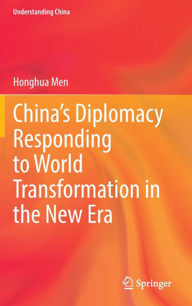 China's Diplomacy Responding to World Transformation the New Era