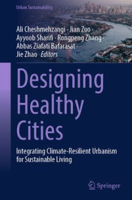 Books for download on iphone Designing Healthy Cities: Integrating Climate-Resilient Urbanism for Sustainable Living