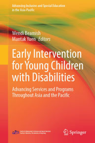 Books to download on mp3 players Early Intervention for Young Children with Disabilities: Advancing Services and Programs Throughout Asia and the Pacific by Wendi Beamish, Mantak Yuen (English literature) ePub iBook FB2