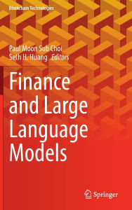 Title: Finance and Large Language Models, Author: Paul Moon Sub Choi
